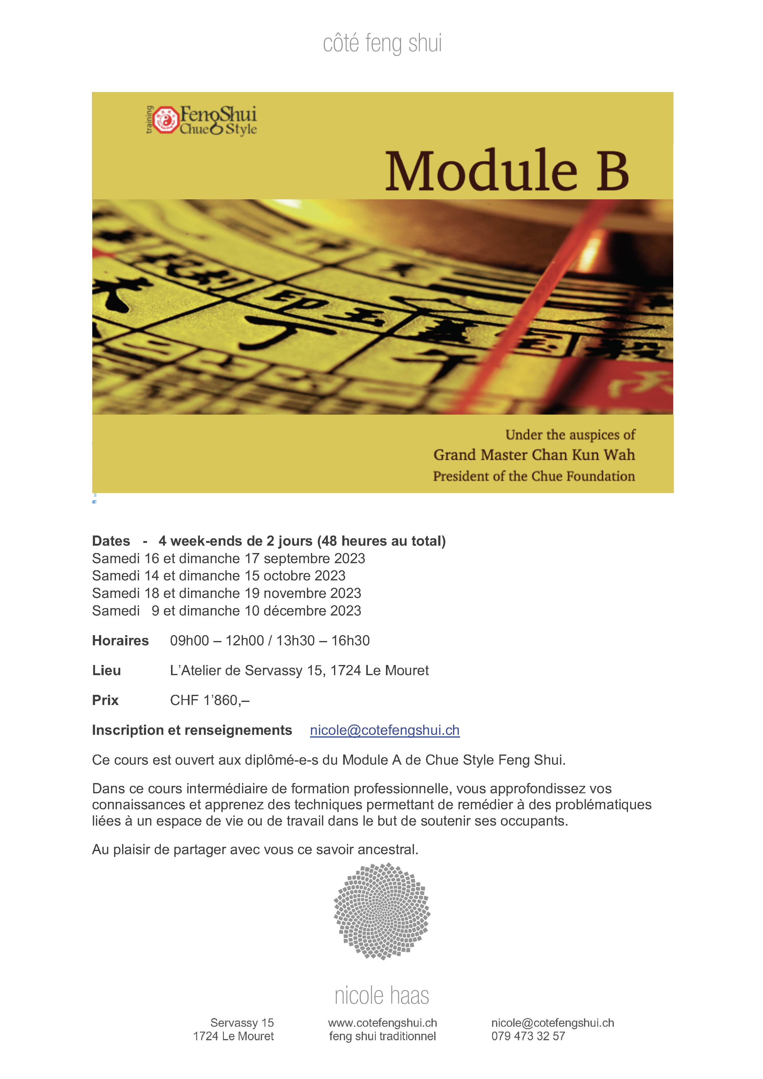 Module B - Cours Intermédiaire en Feng Shui de Style Chue - session I