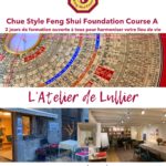 Fondamentaux en Feng Shui Chue style Cours A